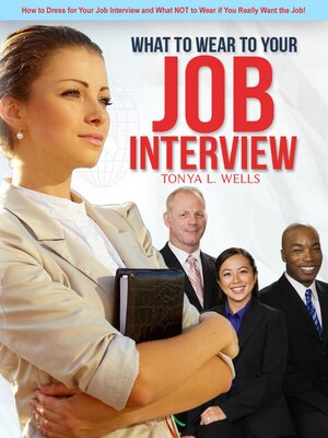 cover image of What to Wear to Your Job Interview